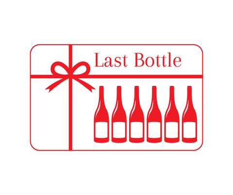 Last Bottle Gift Card Wine - Last Bottle